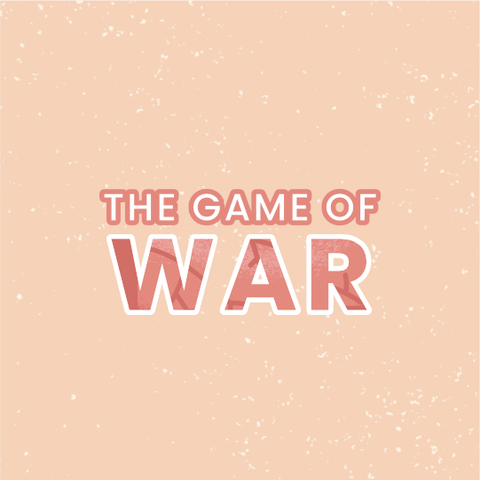The Game of War